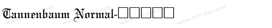 Tannenbaum Normal字体转换